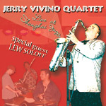 Jerry Vivino Quartet with Lew Soloff: Live at Shanghai Jazz